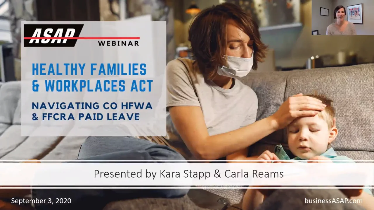 Colorado Healthy Families And Workplaces Act Hfwa Effective July 15 2020 Asap Help Center