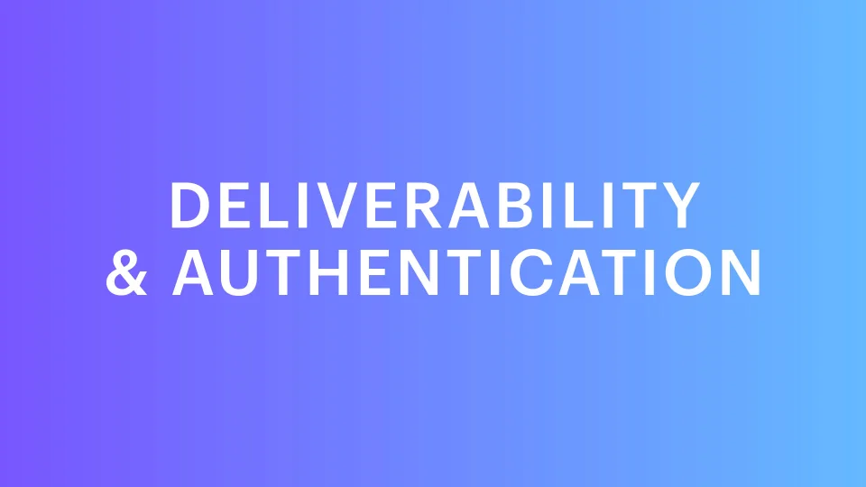 Authentication and deliverability in email marketing
