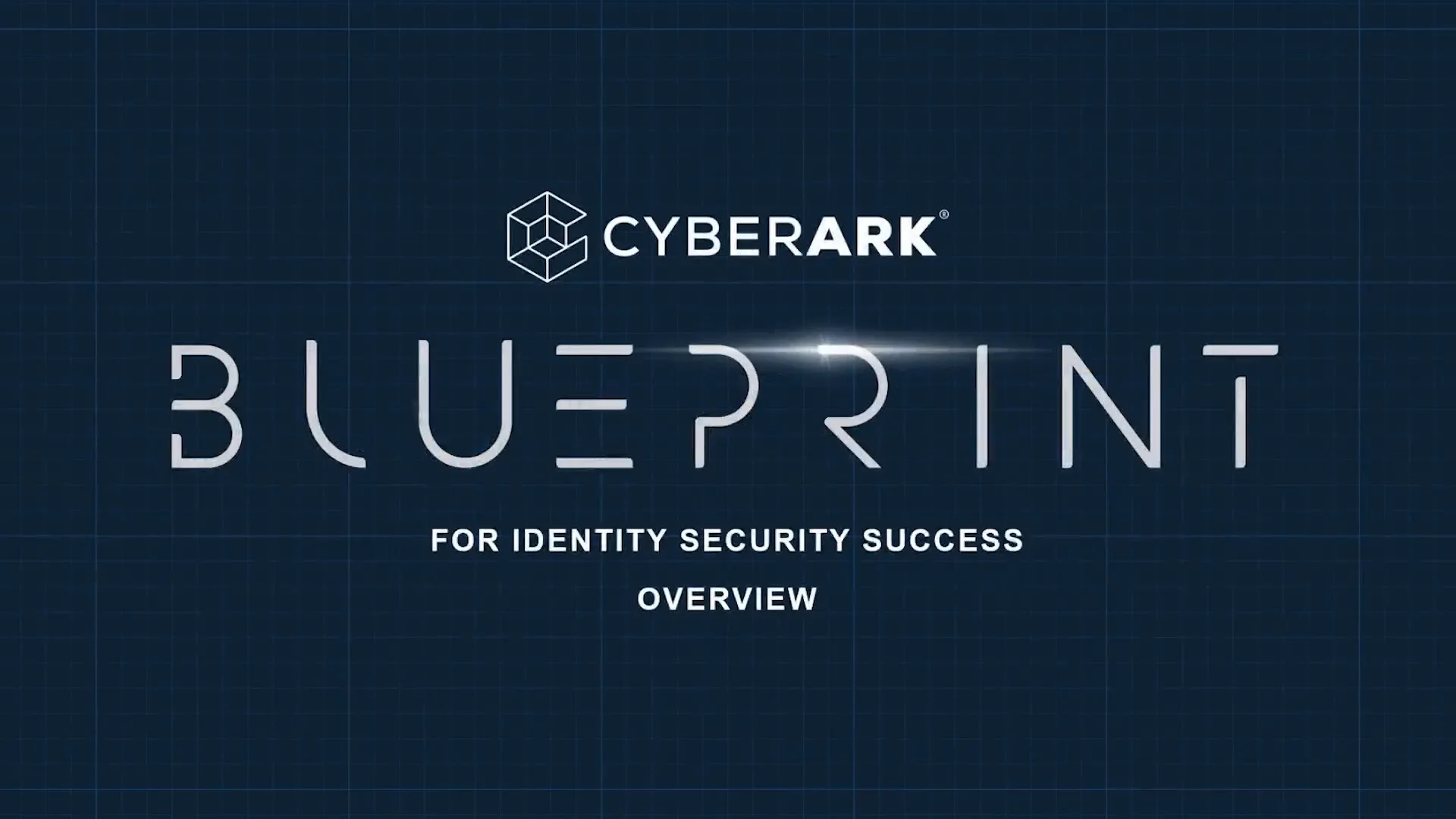 身份安全藍圖 Cyberark 身份安全藍圖 Cyberark