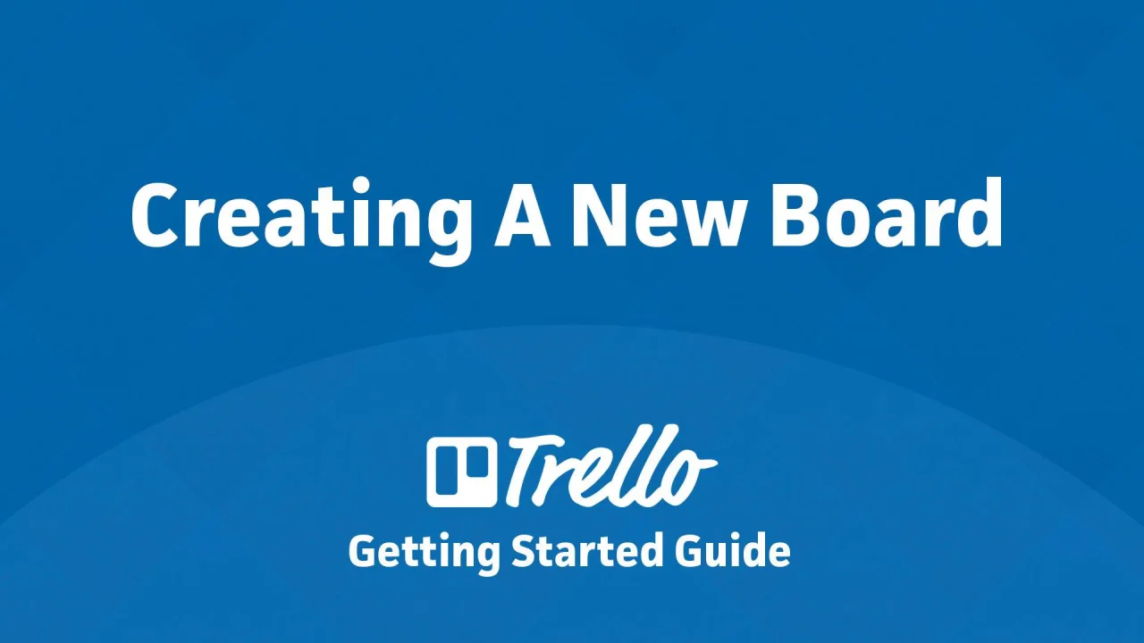 Create A Board Getting Started With Trello