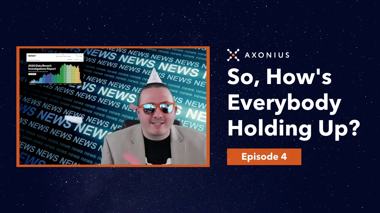 So, How's Everybody Holding Up - Episode 4