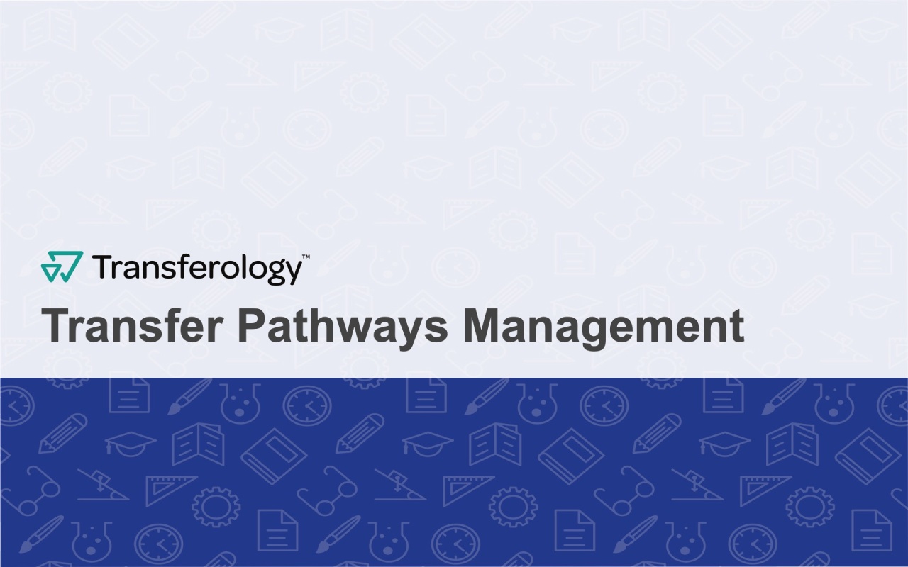 Transfer Pathways - Transferology Lab Support Center