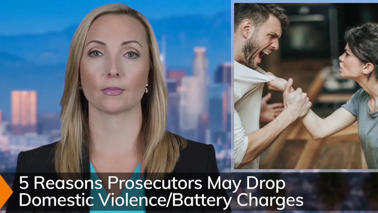 13 Reasons Prosecutors Dismiss Domestic Violence Charges