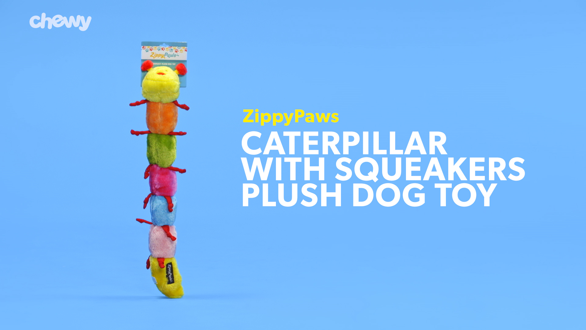 zippypaws caterpillar