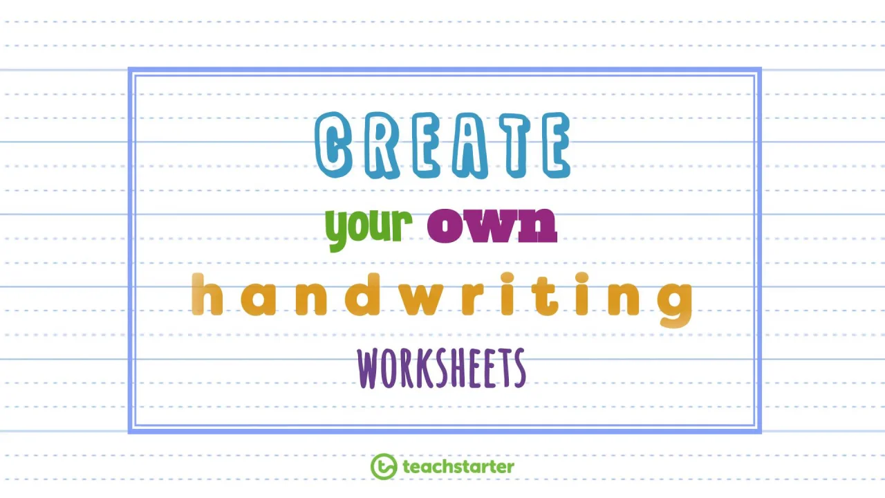 Generate Your Own Handwriting Sheets Resources That Click