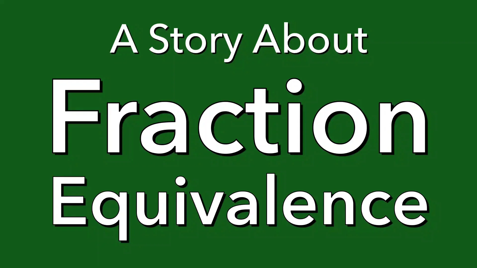 fraction-equivalance