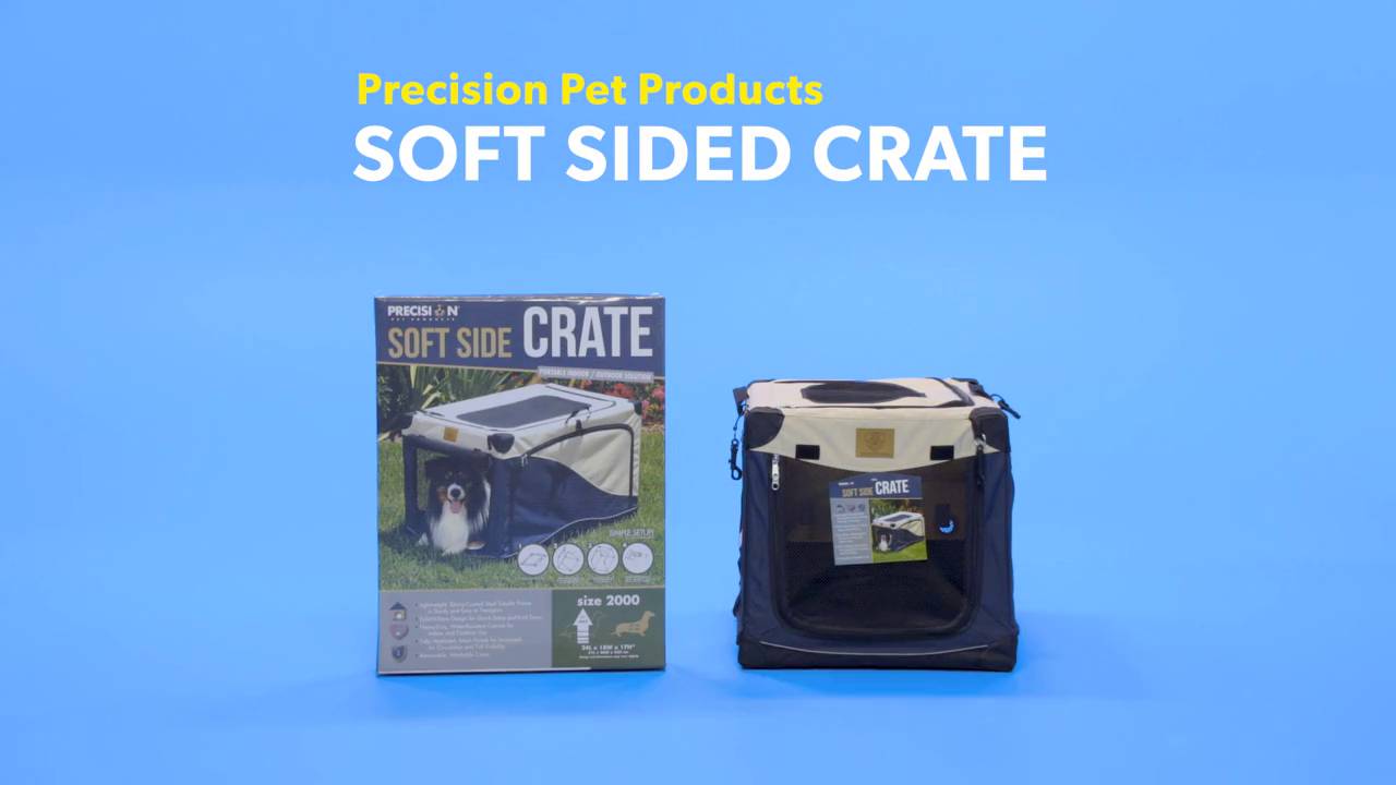 precision soft sided crate