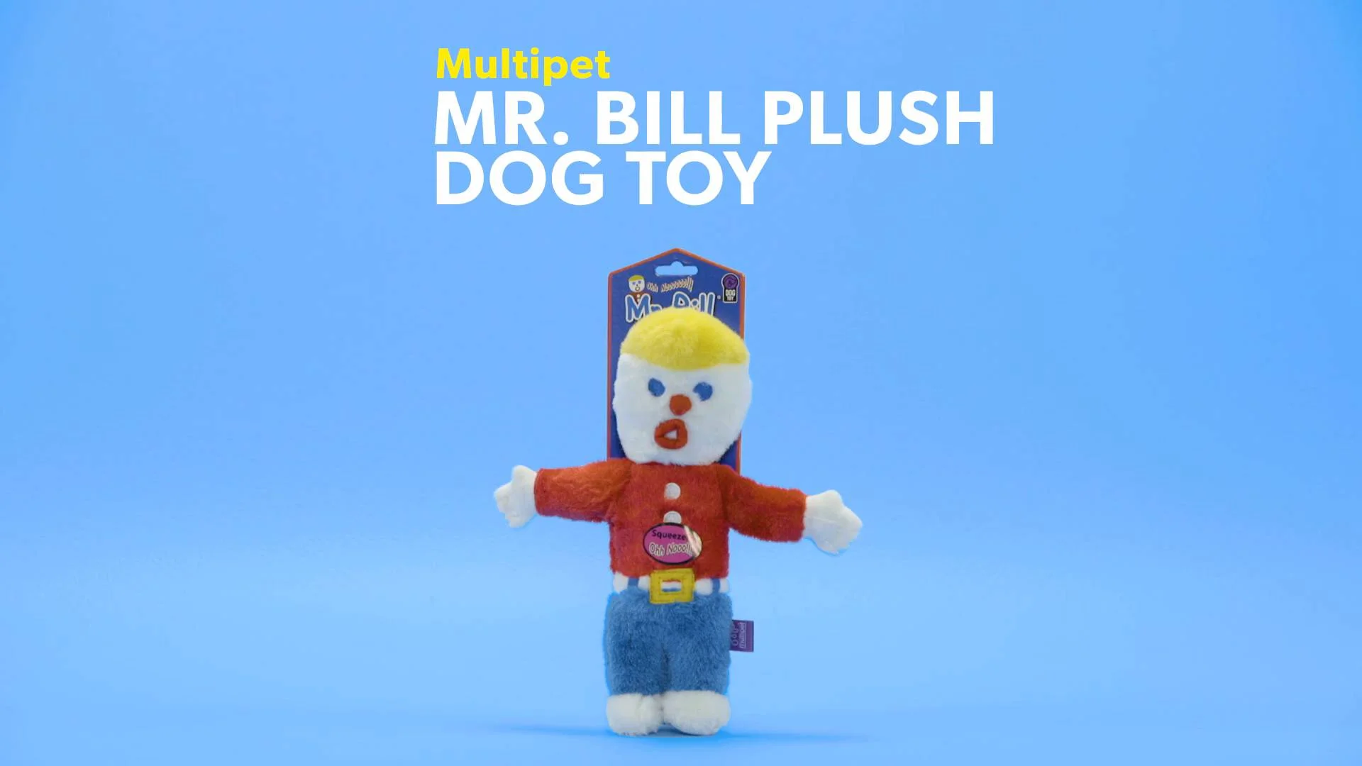 mr bill dog toy