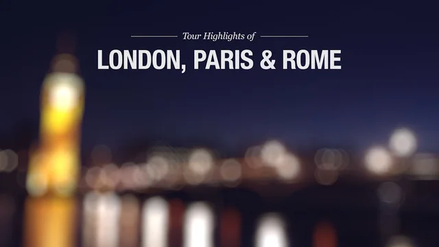 London Paris And Rome Ef Educational Tours