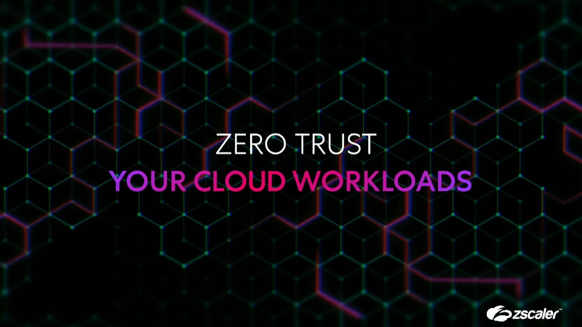 Zero Trust Your Cloud Workloads  Full Event