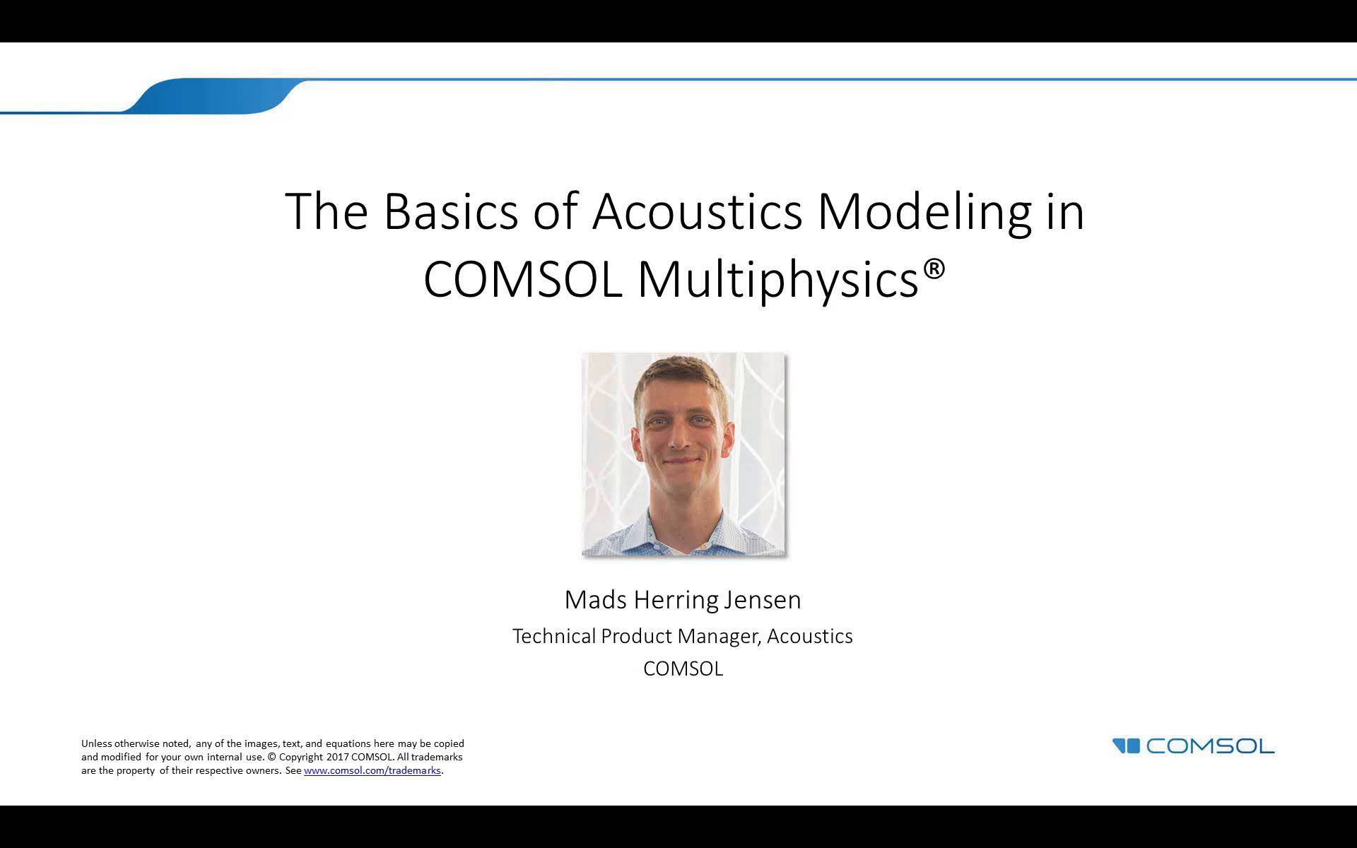 Introduction To Acoustics Modeling In COMSOL Multiphysics®