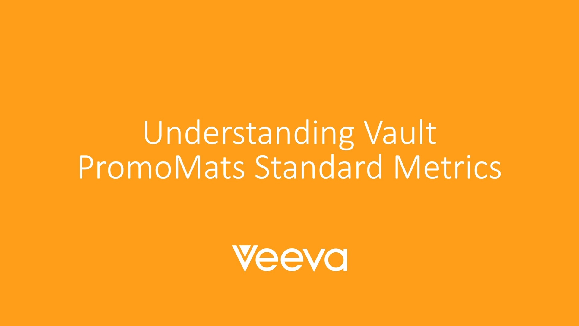 Understanding Vault PromoMats Standard Metrics Veeva Systems EU