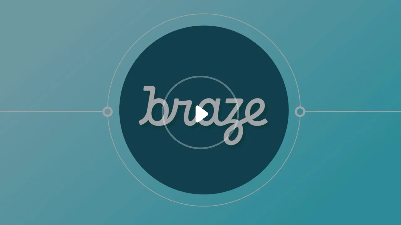 Braze Customer Engagement Platform