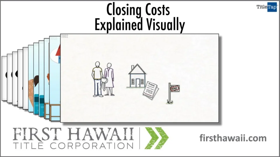 Closing Costs Explained Visually Honolulu, Kahala, Kihei, Maui Hawaii