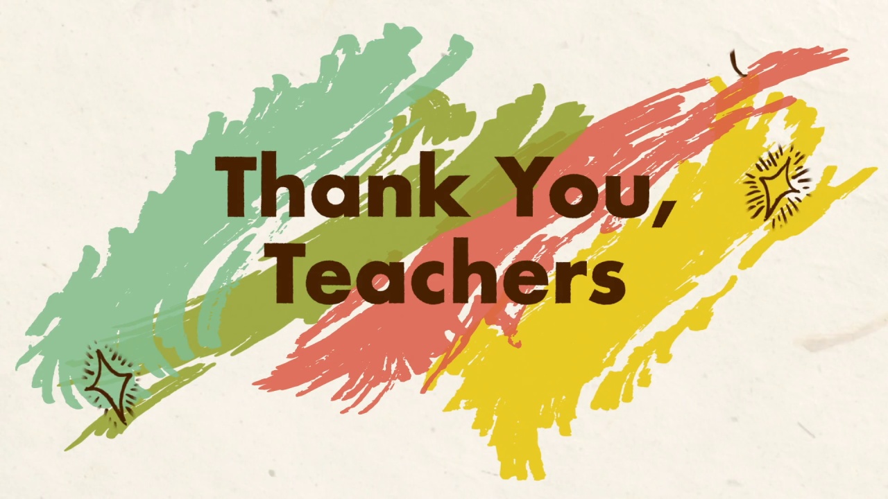 Thank You, Teachers.