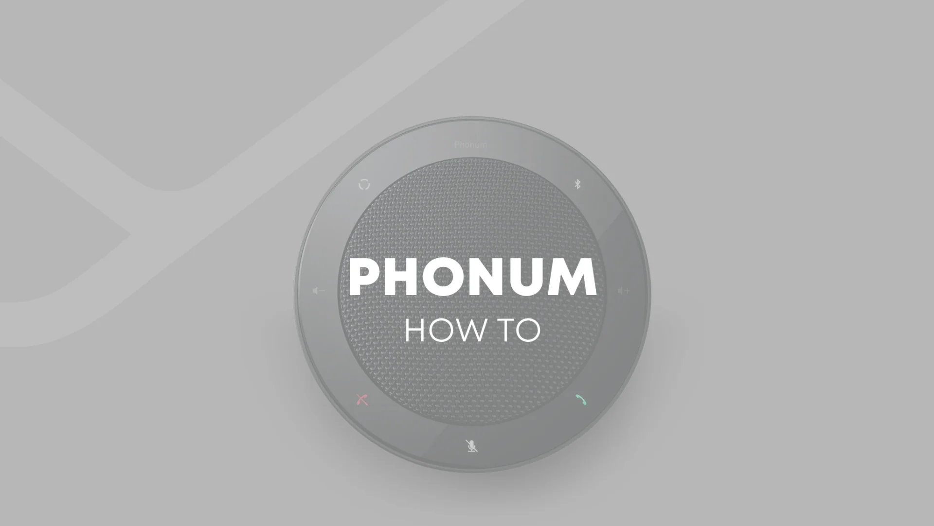 Phonum How to