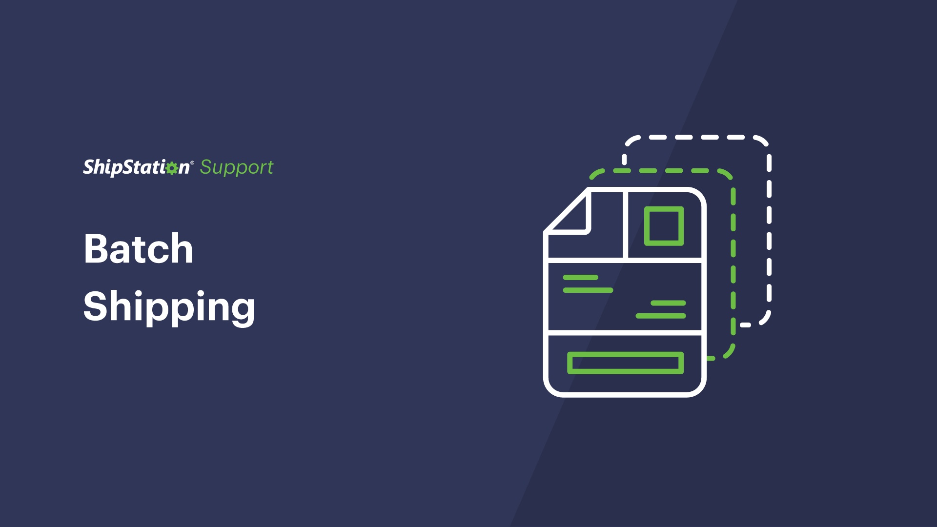 How to Batch Orders and Bulk Print Labels - ShipStation