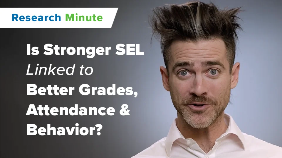 Are Stronger Sel Skills Linked To Better Attendance Behavior And Grades