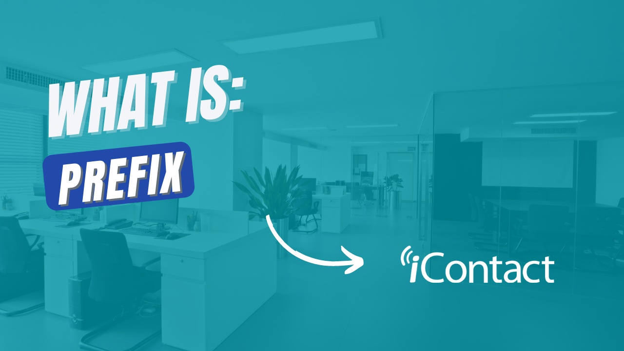 What is Email Prefix? Definition by iContact