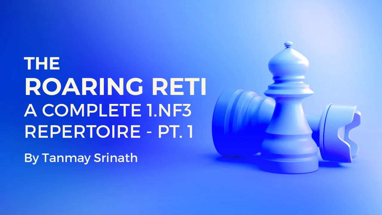 100 Repertoires: Reti (1.Nf3)