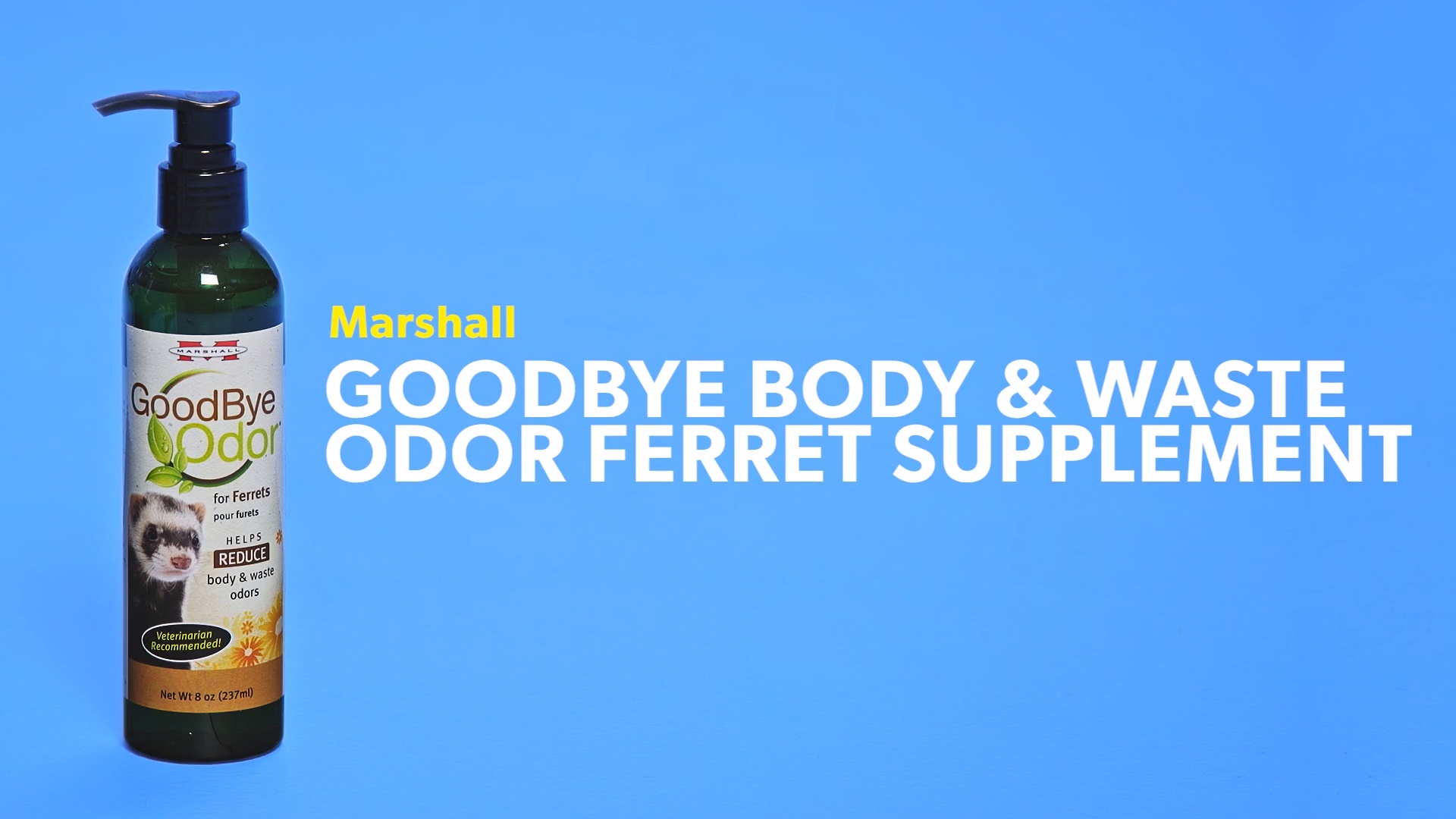 goodbye odor for ferrets